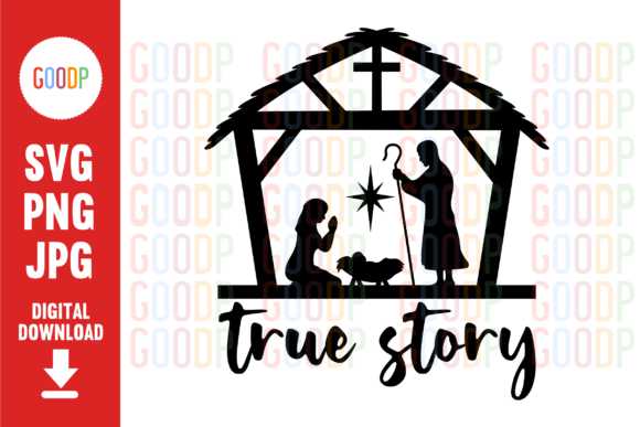 True Story Christmas Svg for Illustrations